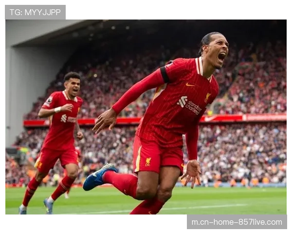 利物浦范戴克领衔防线无虞，科纳特搭档选择成唯一变数